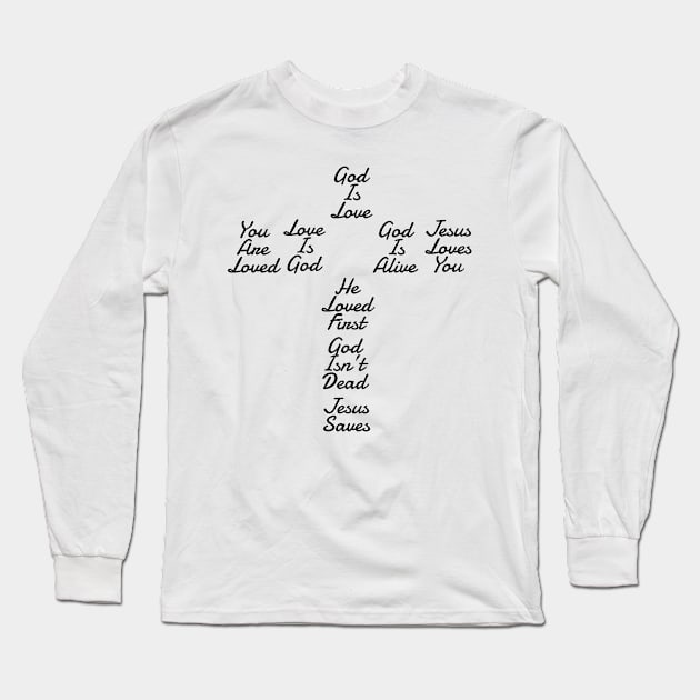 Jesus Loves You Cross Long Sleeve T-Shirt by mansinone3